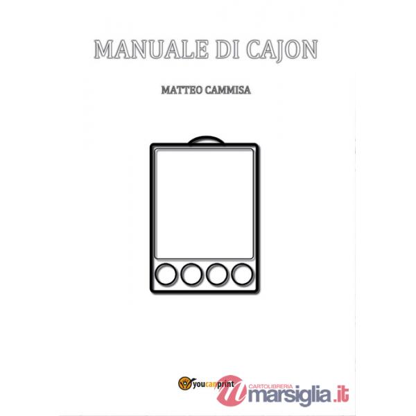 Manuale di cajon. Ediz. a spirale