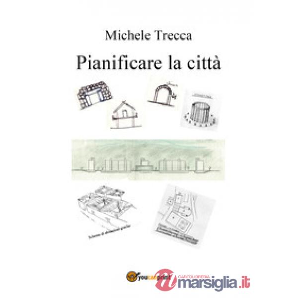Pianificare la città