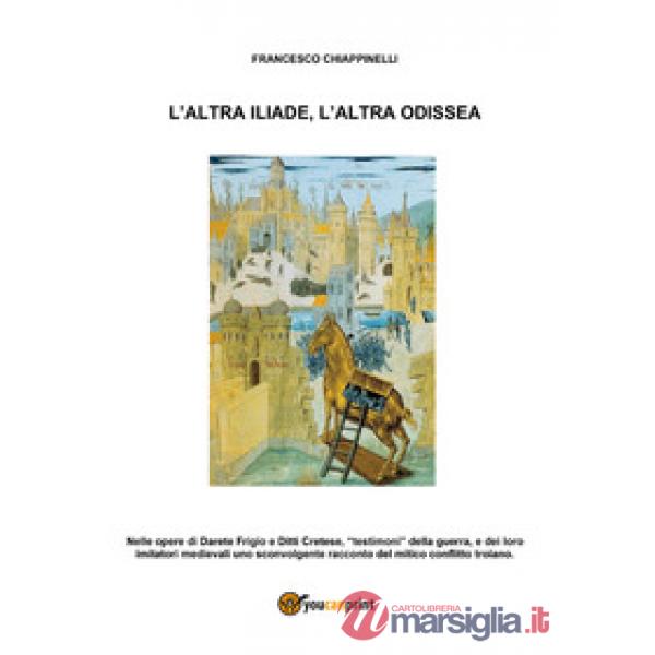 Altra Iliade, l'altra Odissea (L')