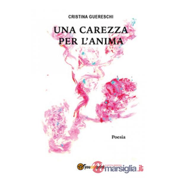 Carezza per l'anima (Una)