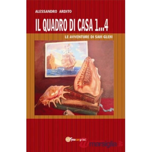Quadro di casa. Le avventure di Sam Glem (Il)