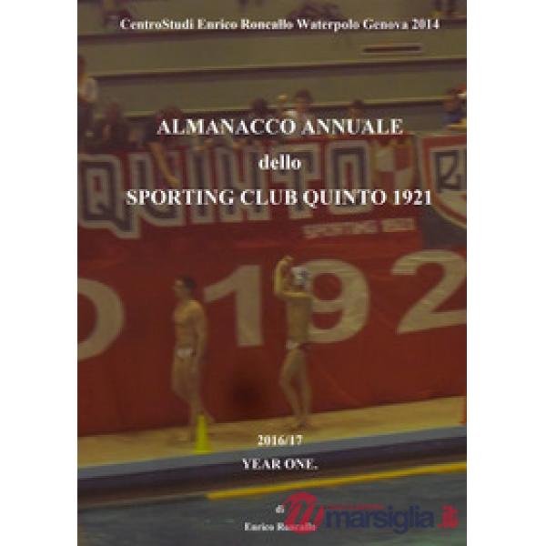 Almanacco annuale «Sporting Club Quinto 1921» 2016/17