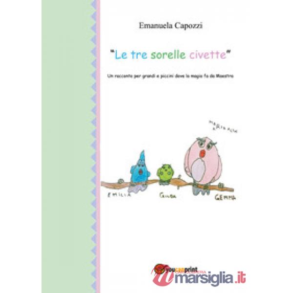 Tre sorelle civette (Le)