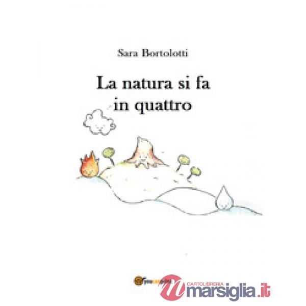 Natura si fa in quattro (La)