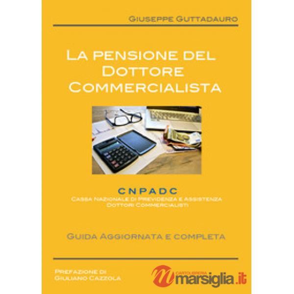 Pensione del dottore commercialista (La)