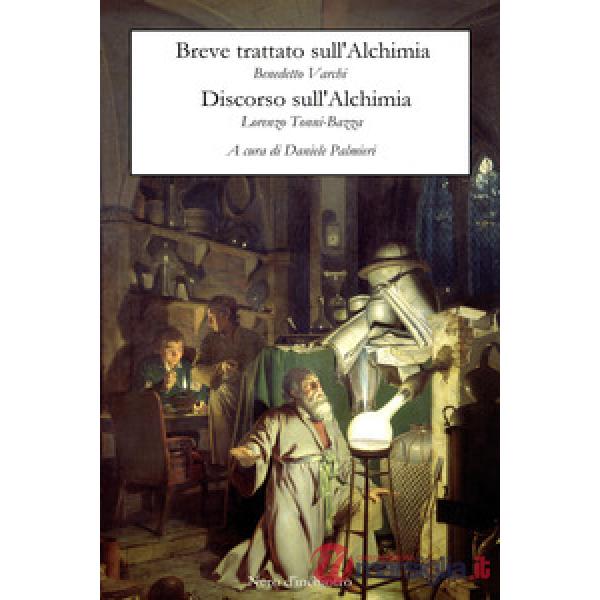 Breve trattato sull'alchimia-Discorso sull'alchimia