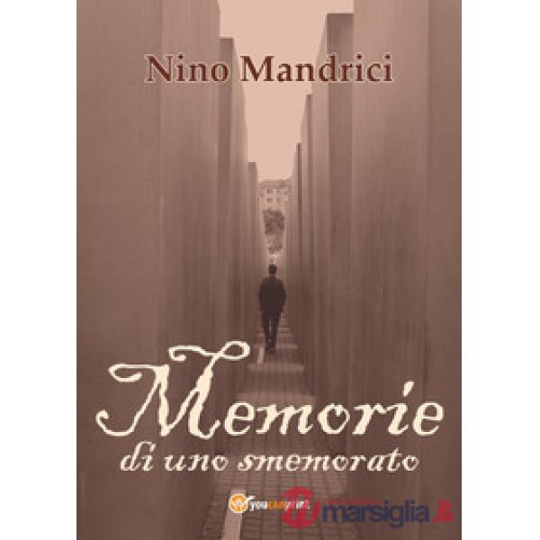 Memorie di uno smemorato