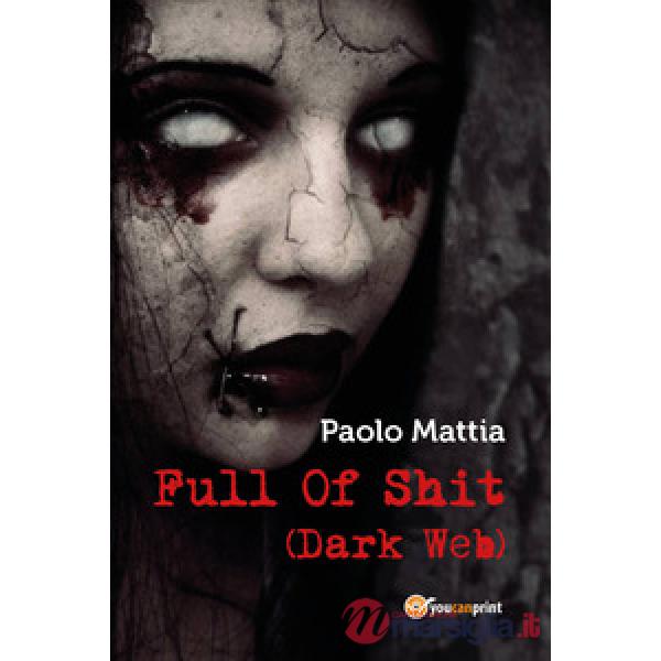 Full of shit (dark web)