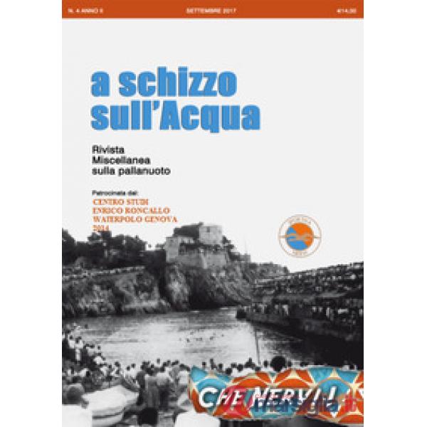 A schizzo sull'acqua (2017). Vol. 4