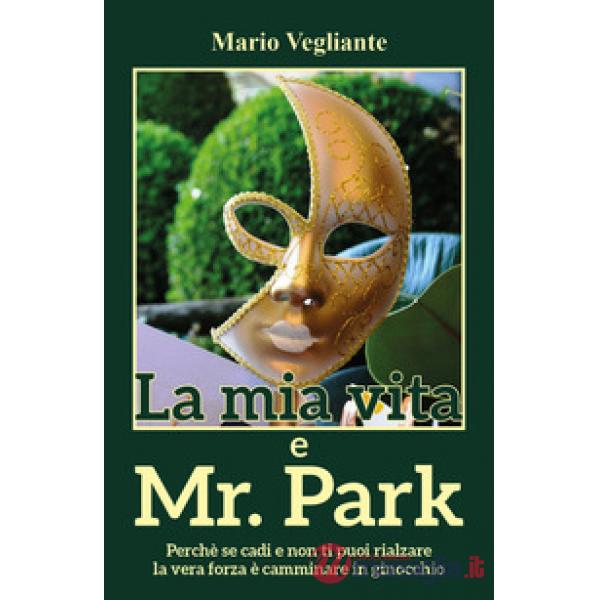 Mia vita e Mr Park (La)