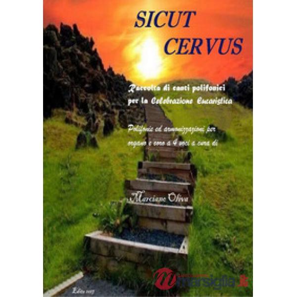 Sicut cervus. Raccolta di canti polifonici per la celebrazione eucaristica. Poli