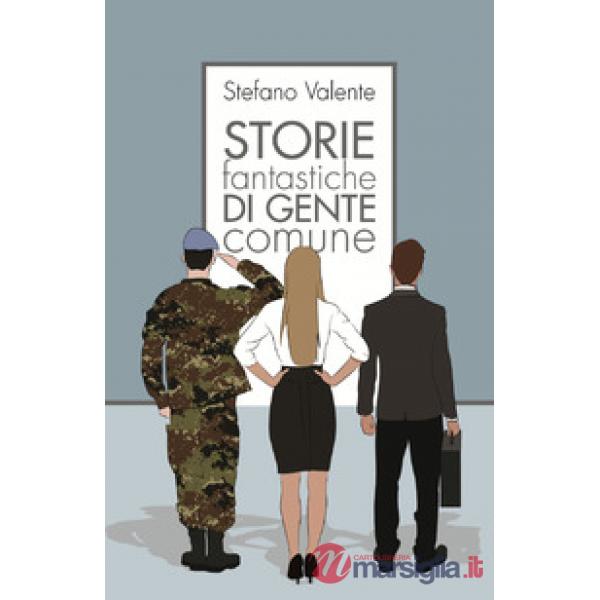 Storie fantastiche di gente comune