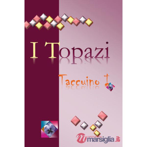 Topazi. Taccuino 1 (I)