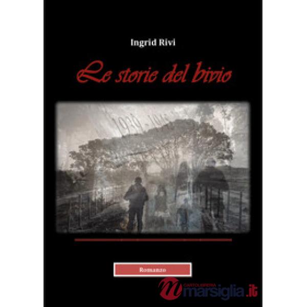 Storie del bivio (Le)