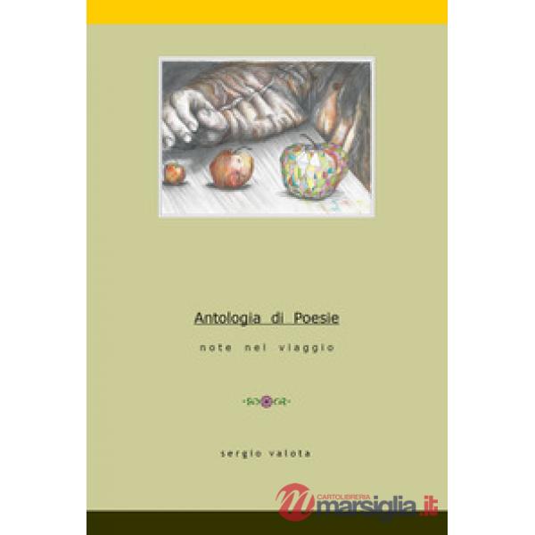 Antologia di poesie. Note nel viaggio