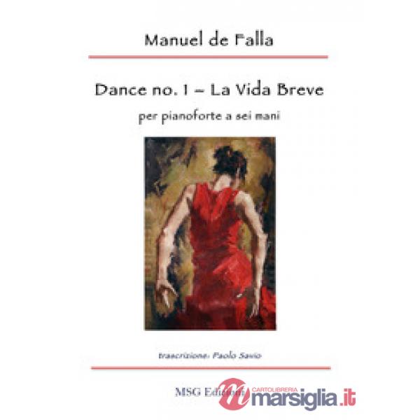 Dance no. 1 da «La Vida Breve» per pianoforte a sei mani