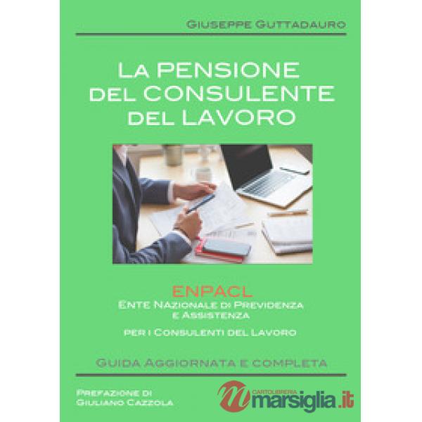 Pensione del consulente del lavoro (La)