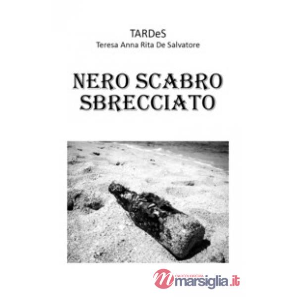 Nero scabro sbrecciato