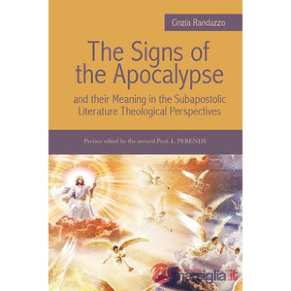 Signs of the Apocalypse and their meaning in the subapostolic literature theolog