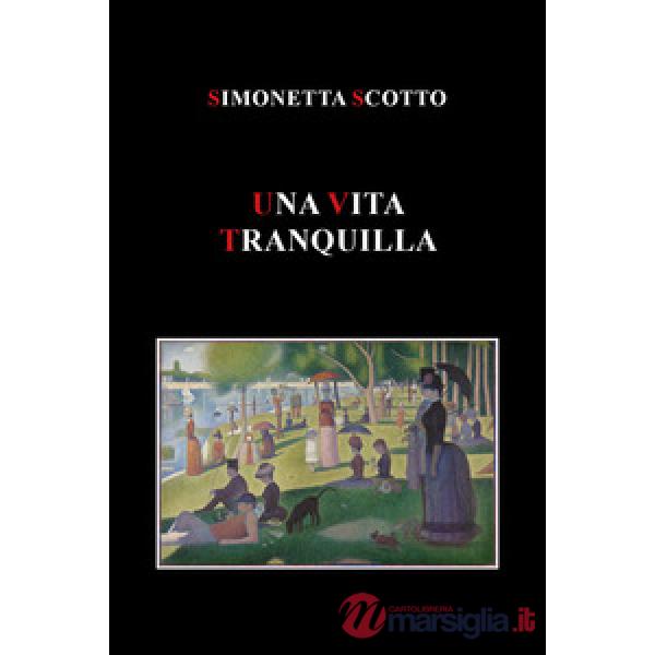 Vita tranquilla (Una)