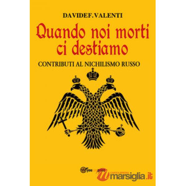 Quando noi morti ci destiamo