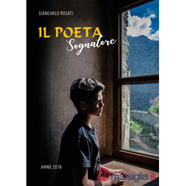 Poeta sognatore (Il)