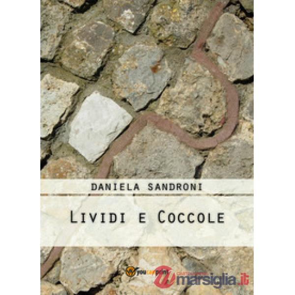 Lividi e coccole