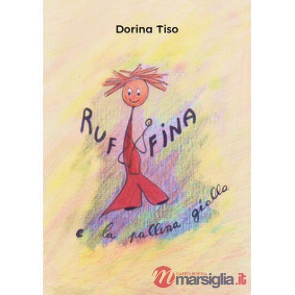 Ruffina e la pallina gialla