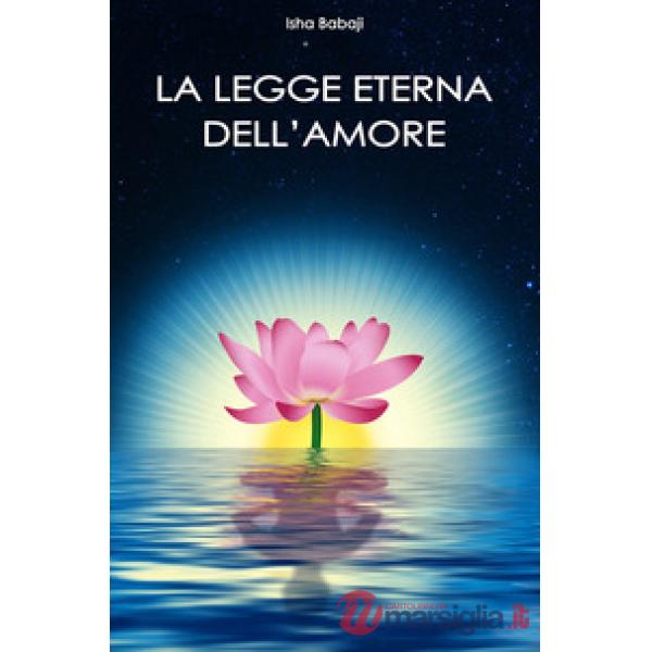 Legge eterna dell'amore (La)