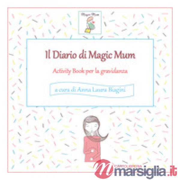 Diario di Magic Mum (Il)