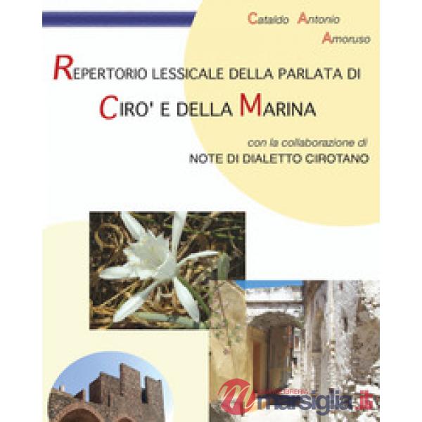 Repertorio lessicale della parlata di Cirò e della Marina