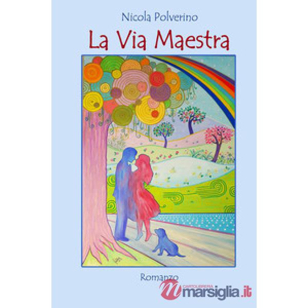Via maestra (La)