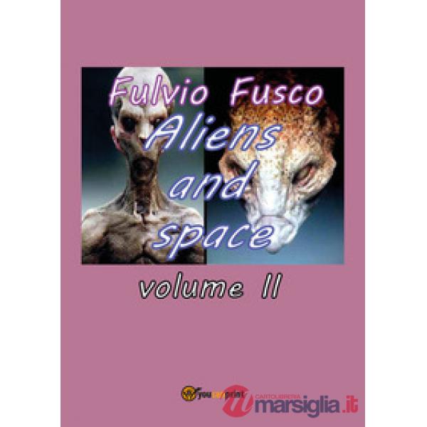 Aliens and space. Vol. 2