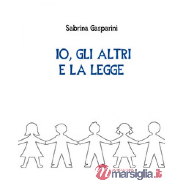 Io, gli altri e la legge