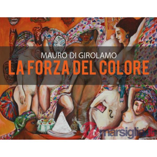Forza del colore (La)