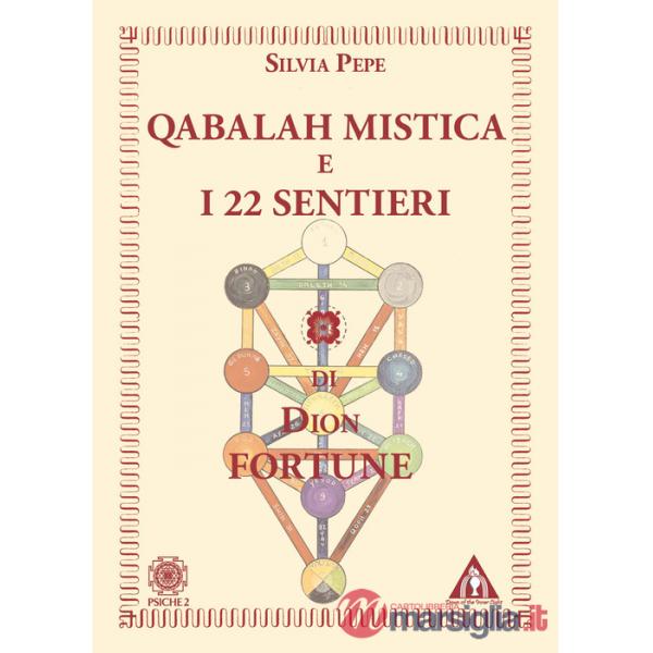 Qabalah mistica e i 22 sentieri di Dion Fortune