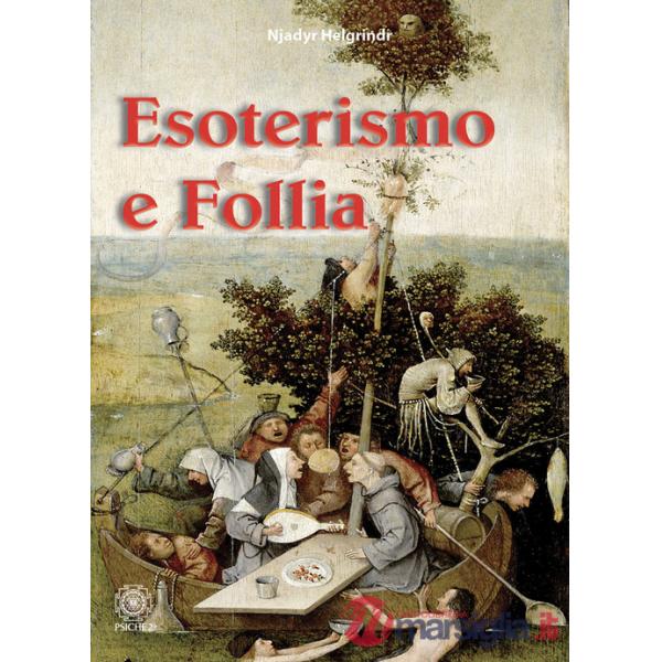 Esoterismo e follia