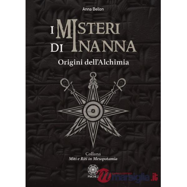 Misteri di Inanna. Origini dell'alchimia (I)