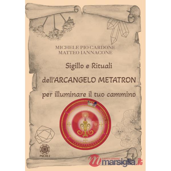 Sigillo e rituali dell'arcangelo Metatron per illuminare il tuo cammino