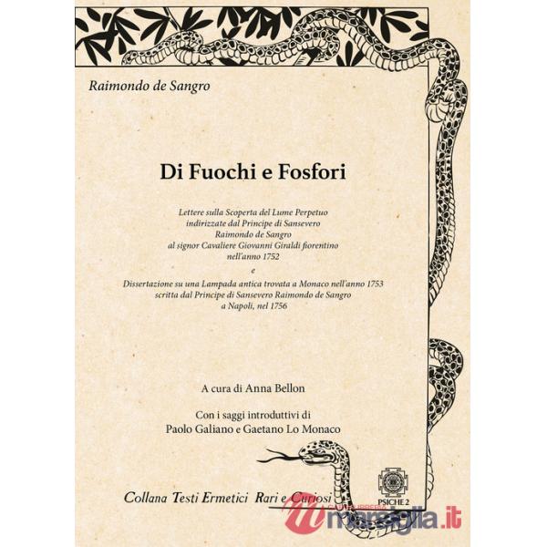 Di fuochi e fosfori
