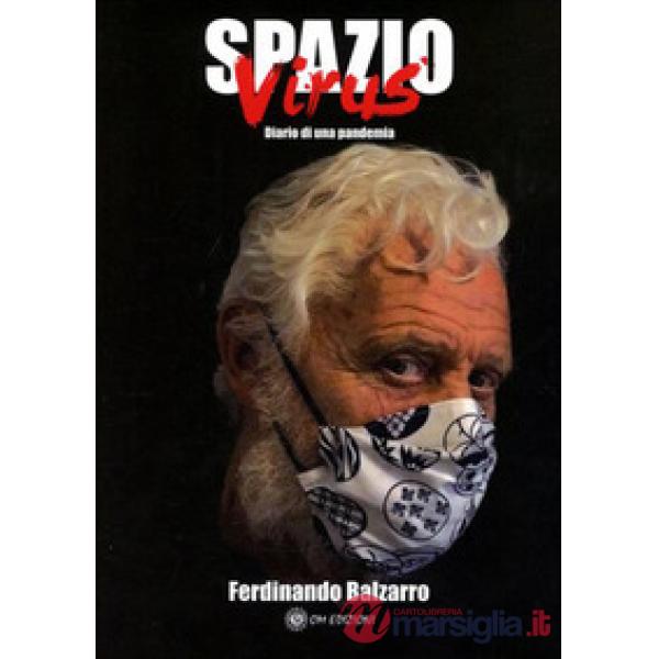 Spazio virus. Diario di una pandermia