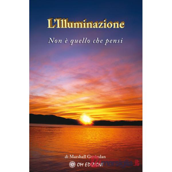 Illuminazione. Non è quello che pensi (L')
