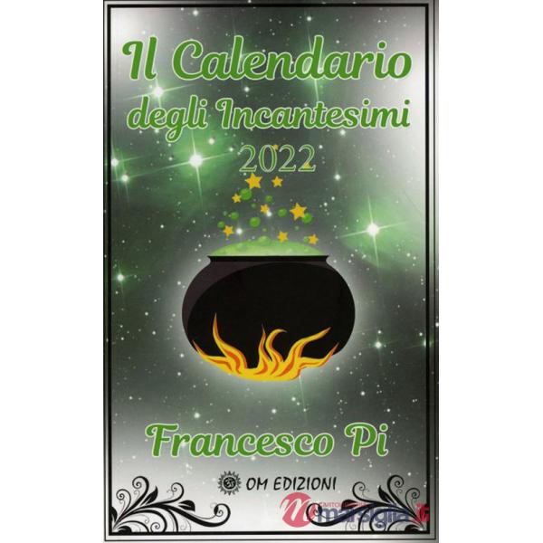 Calendario degli incantesimi 2022 (Il)