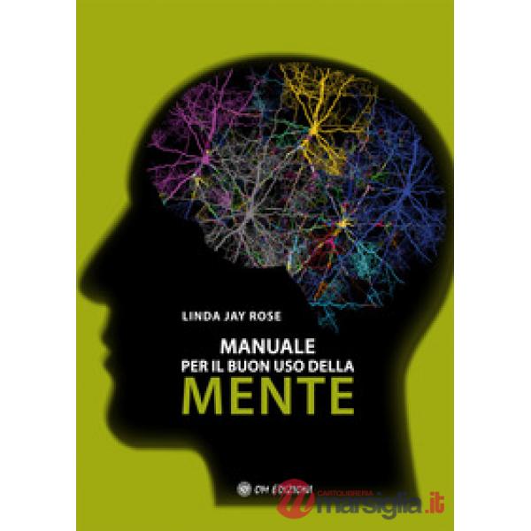 Manuale per il buon uso della mente