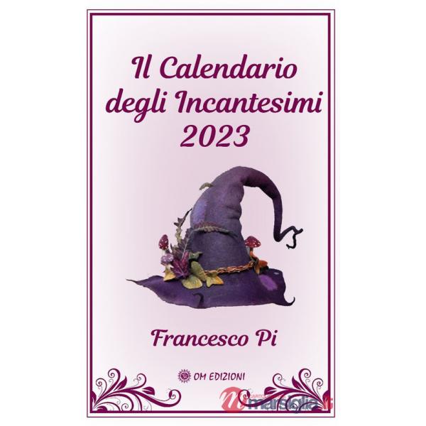 Calendario degli incantesimi 2023 (Il)