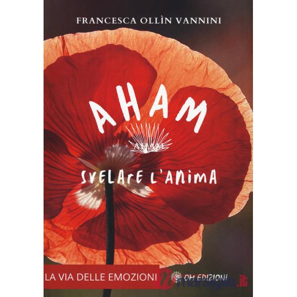 Aham. Svelare l'anima