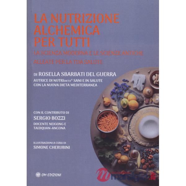 Nutrizione alchemica per tutti (La)