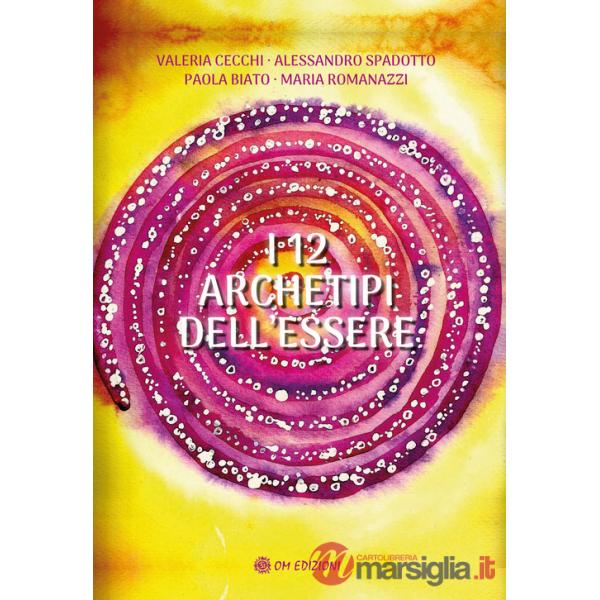 12 archetipi dell'essere. Con 12 Carte (I)