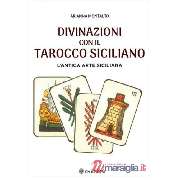 Divinazioni con il tarocco siciliano
