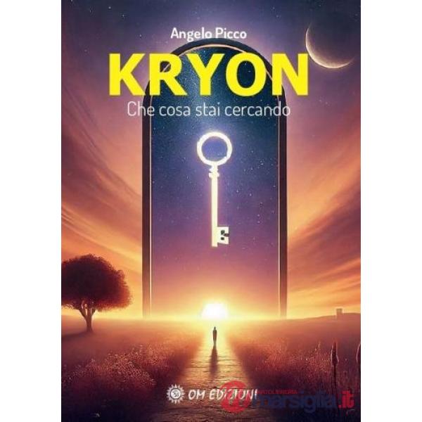 Kryon. Che cosa stai cercando